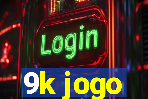 9k jogo